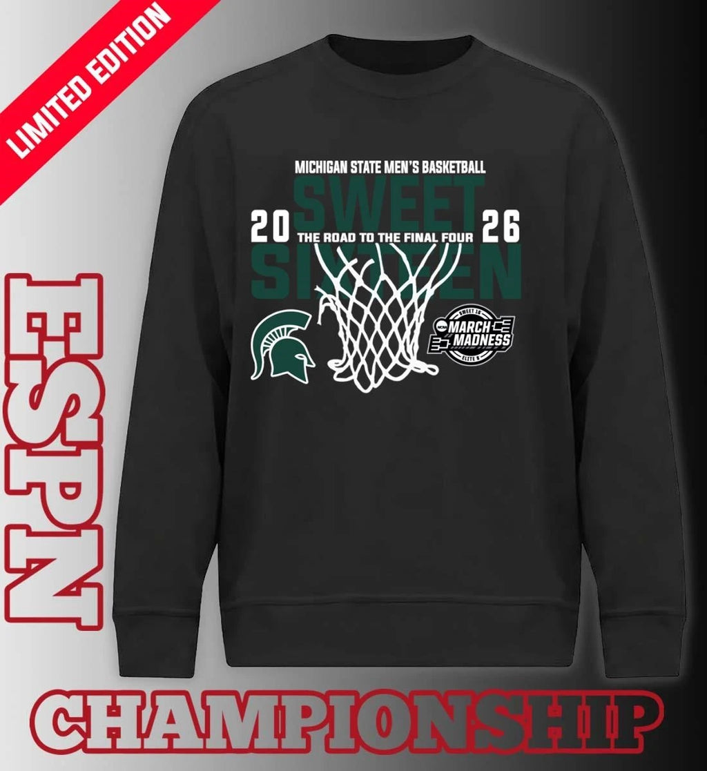 Official Michigan State Men’s Basketball 2026 Sweet Sixteen The Road To The Final Four Shirt