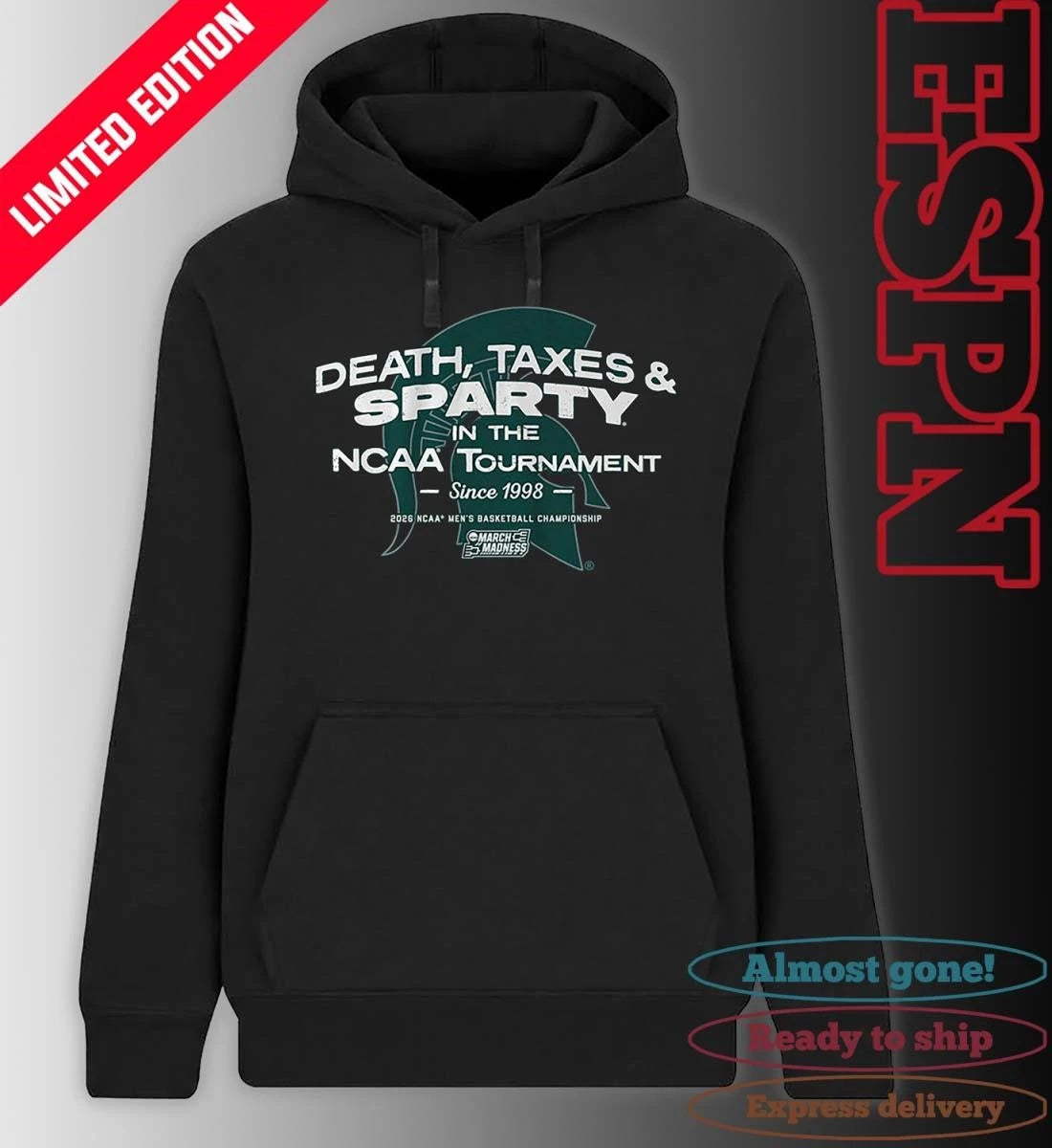 Official Michigan State Men’s Basketball Death, Taxes, &amp; Sparty In The NCAA Tournament 2026 Shirt