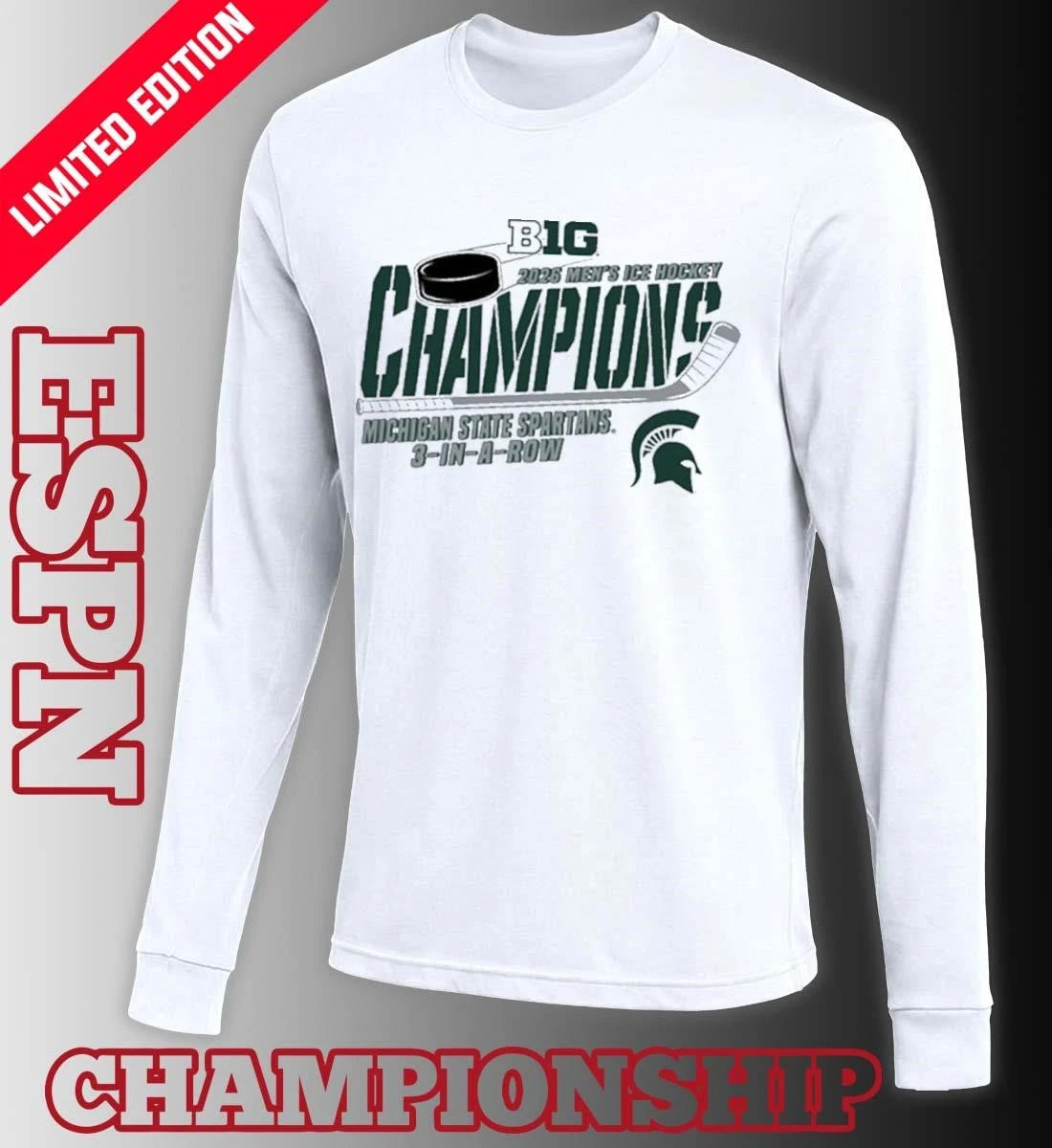 Official Michigan State Spartans 2026 Big Ten Hockey Champions 3 In A Row Shirt