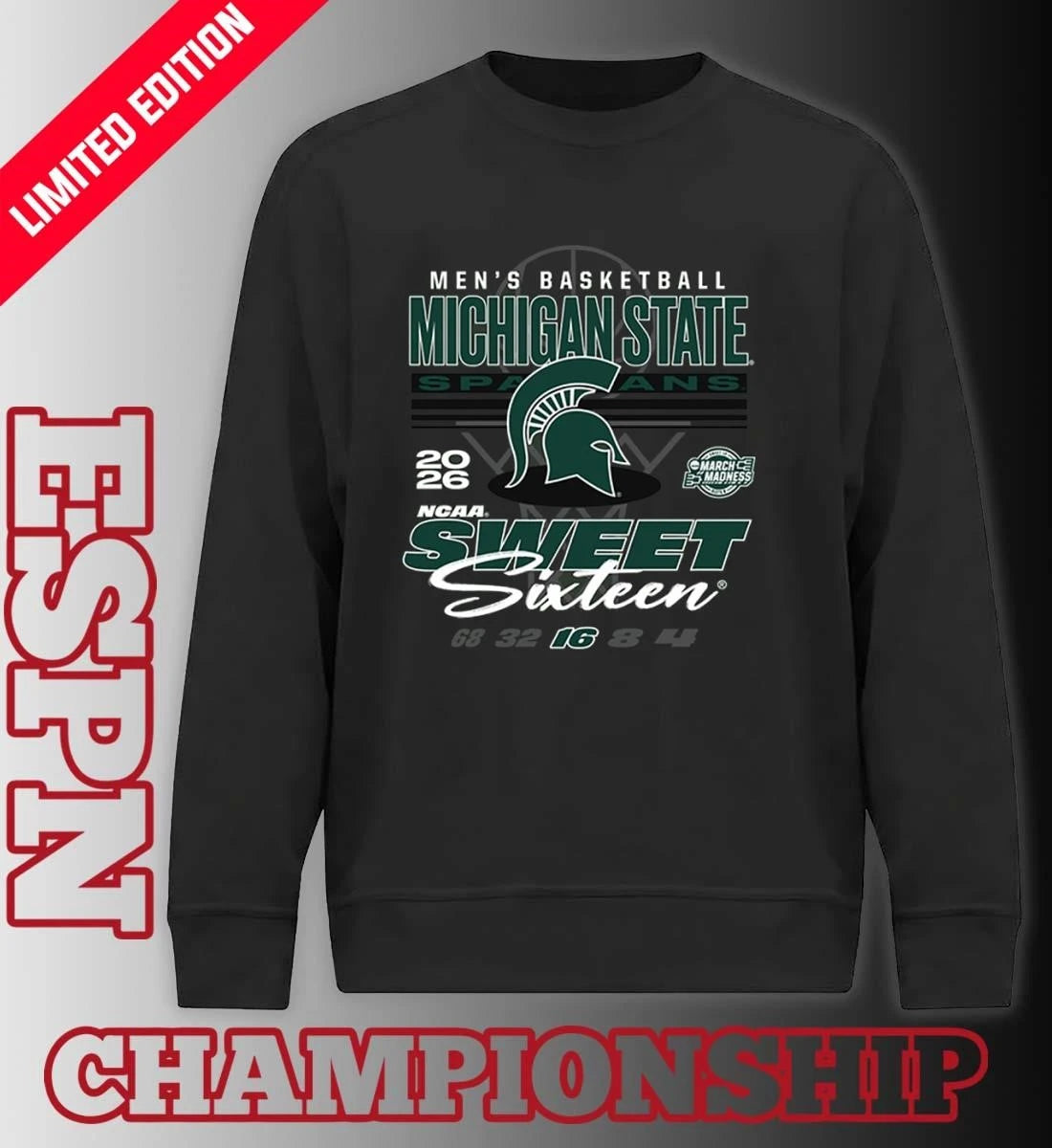 Official Michigan State Spartans 2026 NCAA March Madness Sweet 16 Bound Shirt