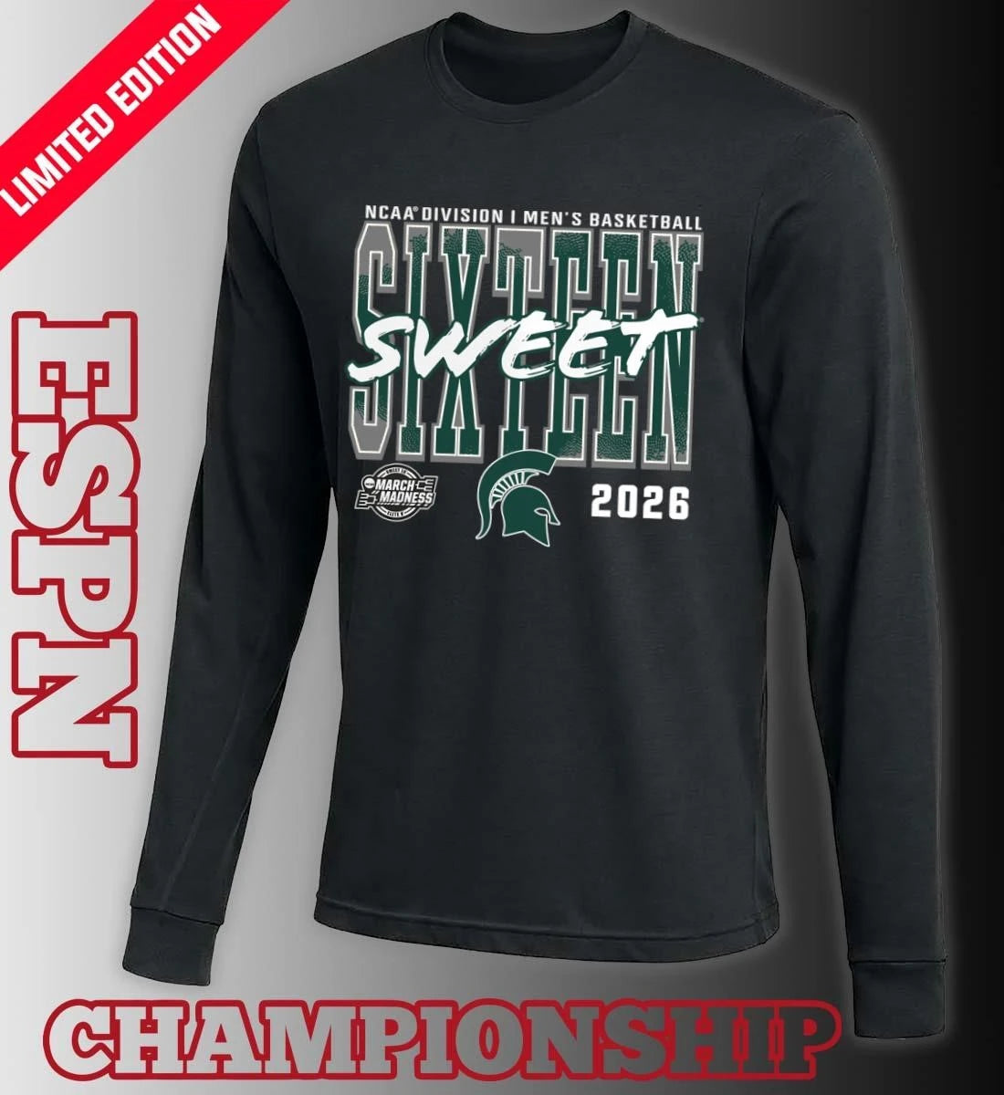Official Michigan State Spartans 2026 NCAA Men’s Basketball Tournament March Madness Sweet 16 T-Shirt