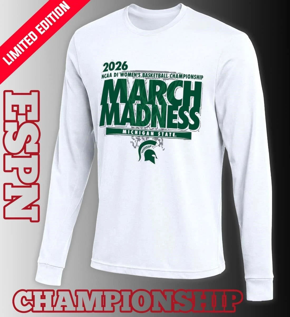Official Michigan State Women’s Basketball Single Team 2026 NCAA March Madness Shirt
