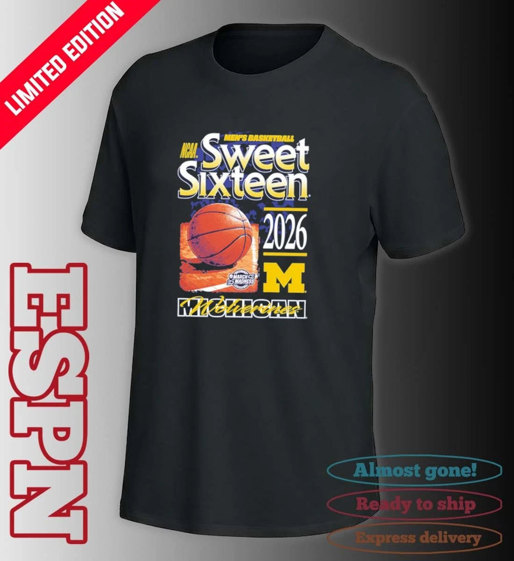 Official Michigan Wolverines 2026 NCAA March Madness Sweet 16 Bound Shirt