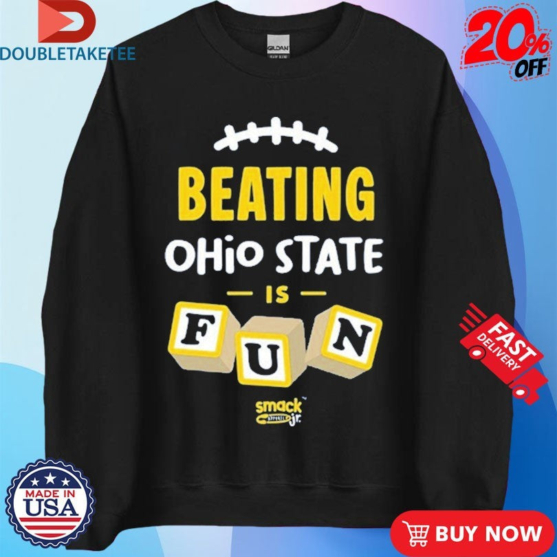 Official Michigan Wolverines Beating Ohio Is Fun Shirts