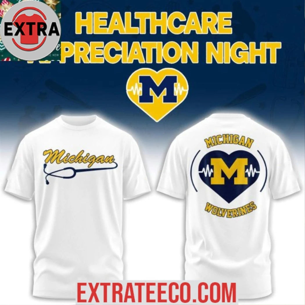 Official Michigan Wolverines x Healthcare Appreciation 2026 White Design Logo Two Sided T-Shirt