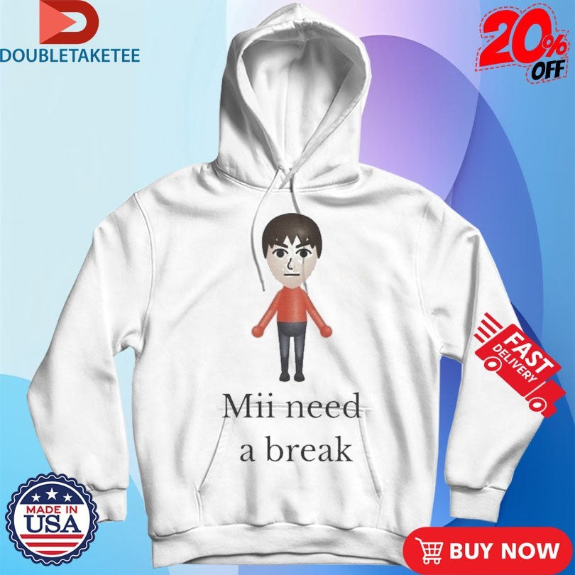 Official Mii Need A Break Video Game Shirts