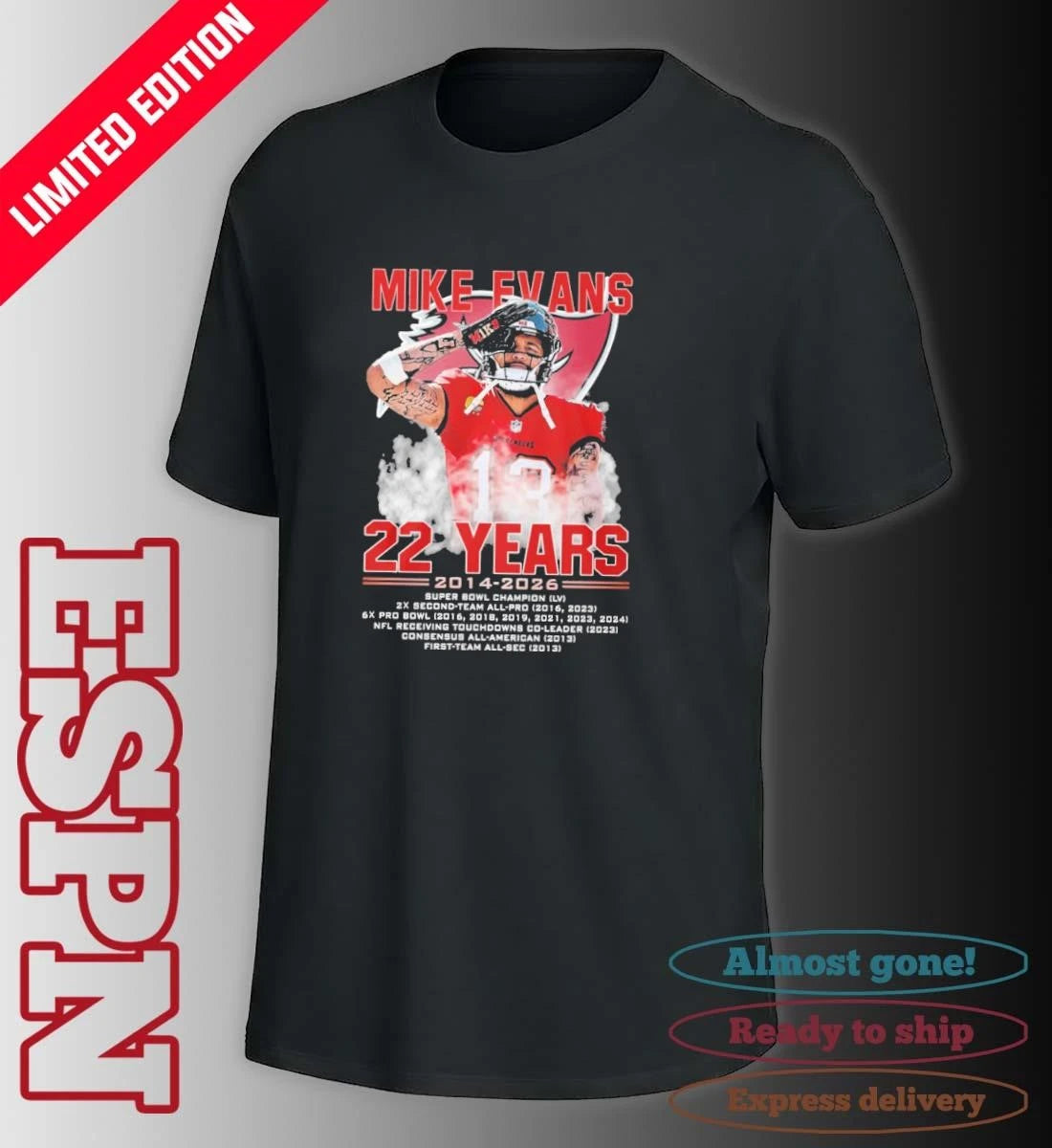 Official Mike Evans 22 Years Of Tampa Bay Buccaneers 2014-2026 Shirt