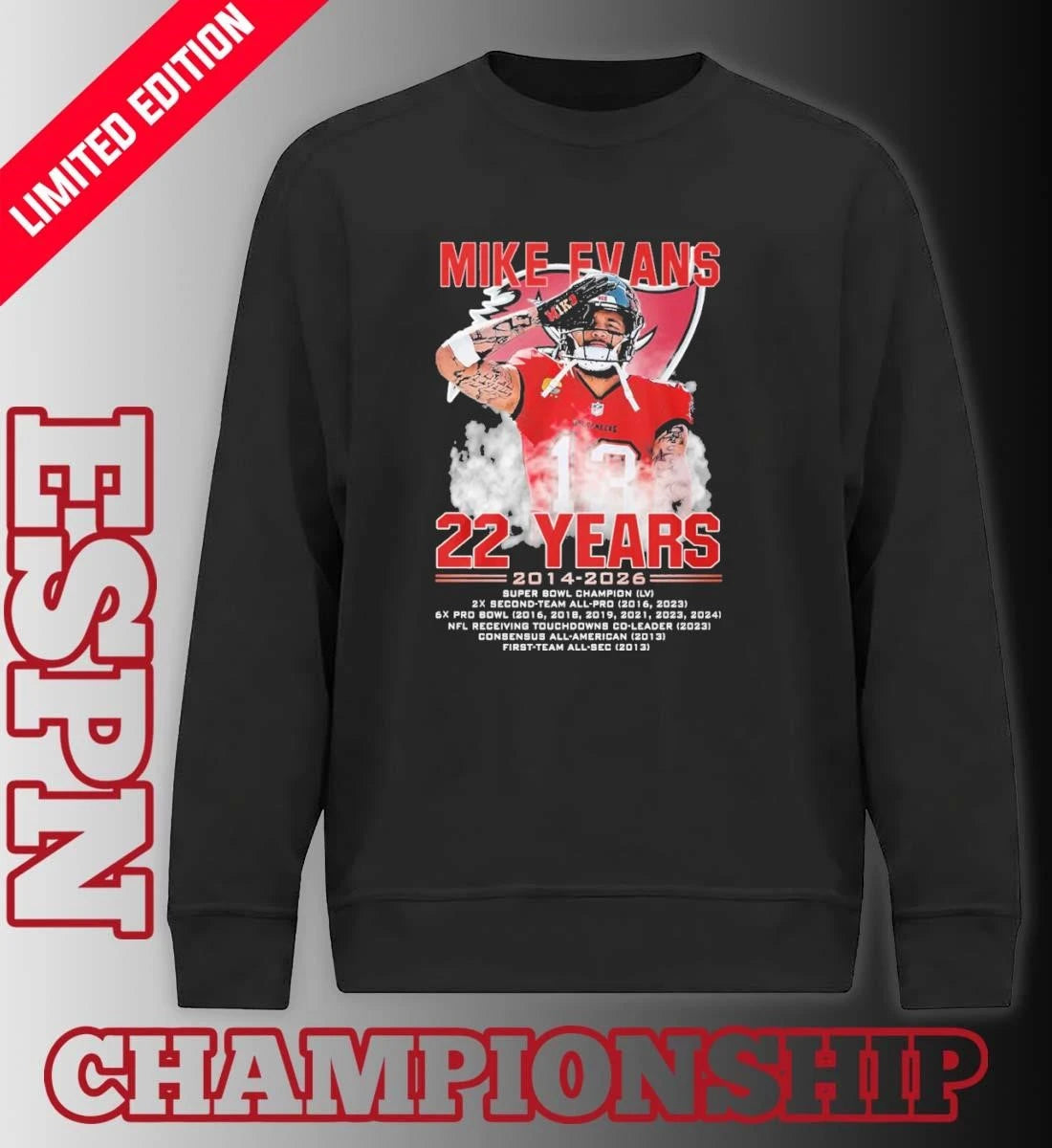 Official Mike Evans 22 Years Of Tampa Bay Buccaneers 2014-2026 Shirt