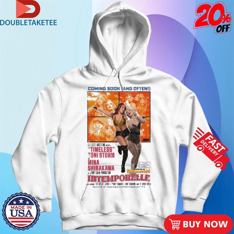 Official Mina Shirakawa And Toni Storm Intemporelle Coming Soon And Often AEW Shirts