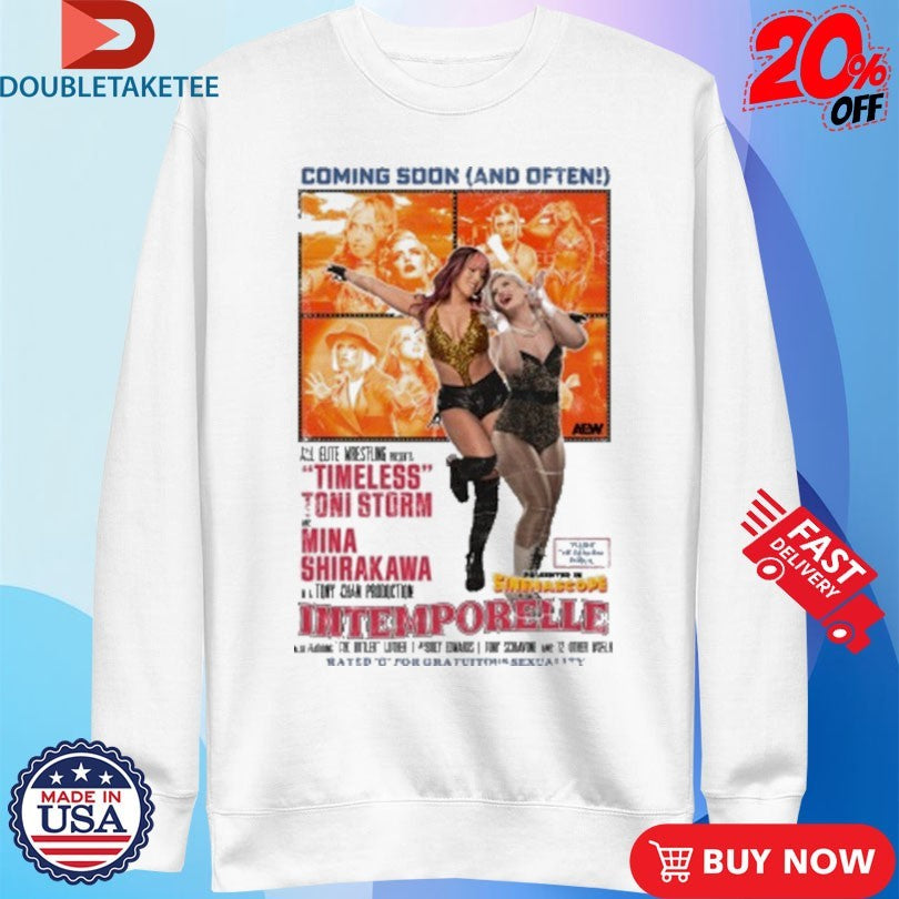 Official Mina Shirakawa And Toni Storm Intemporelle Coming Soon And Often AEW Shirts