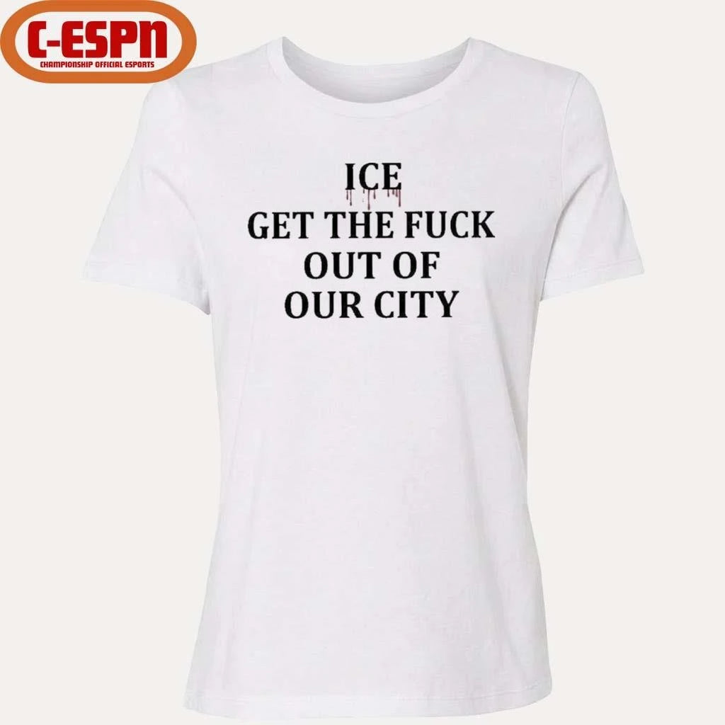 Official Minneapolis ICE Get The Fuck Out Of Our City T-Shirt