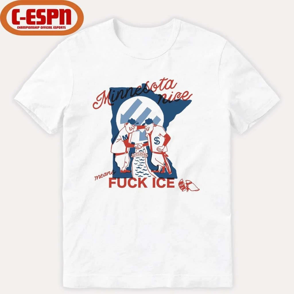 Official Minnesota Nice Means Fuck Ice T-Shirt
