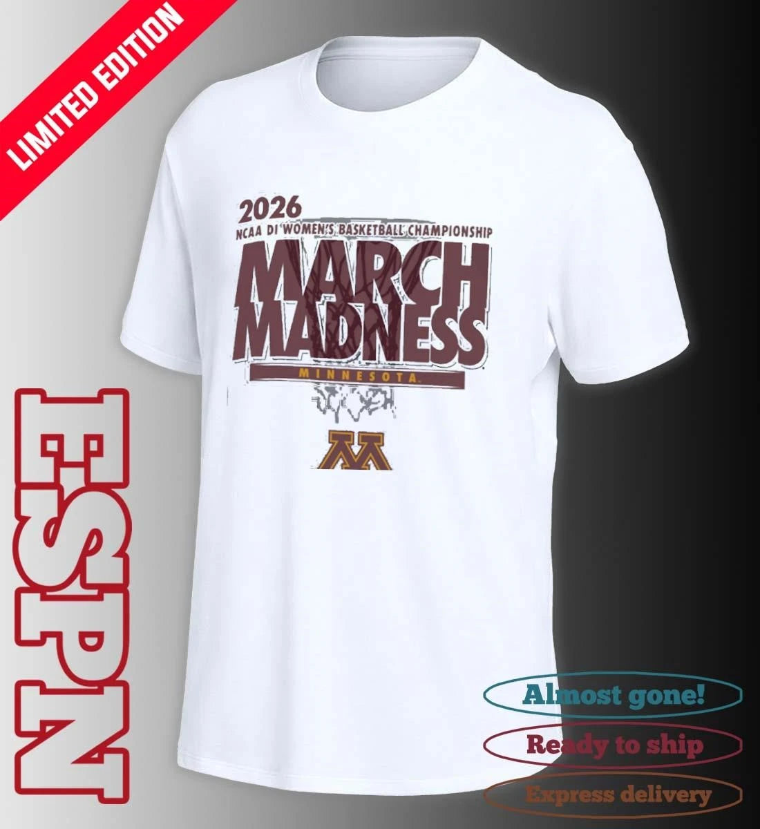 Official Minnesota Women’s Basketball Single Team 2026 NCAA March Madness Shirt