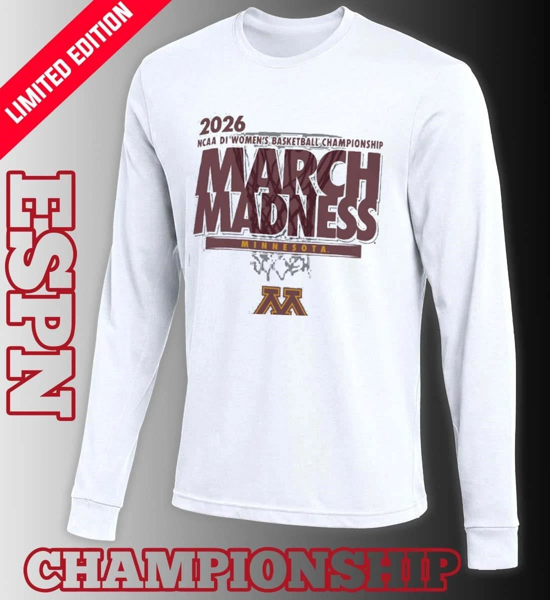 Official Minnesota Women’s Basketball Single Team 2026 NCAA March Madness Shirt