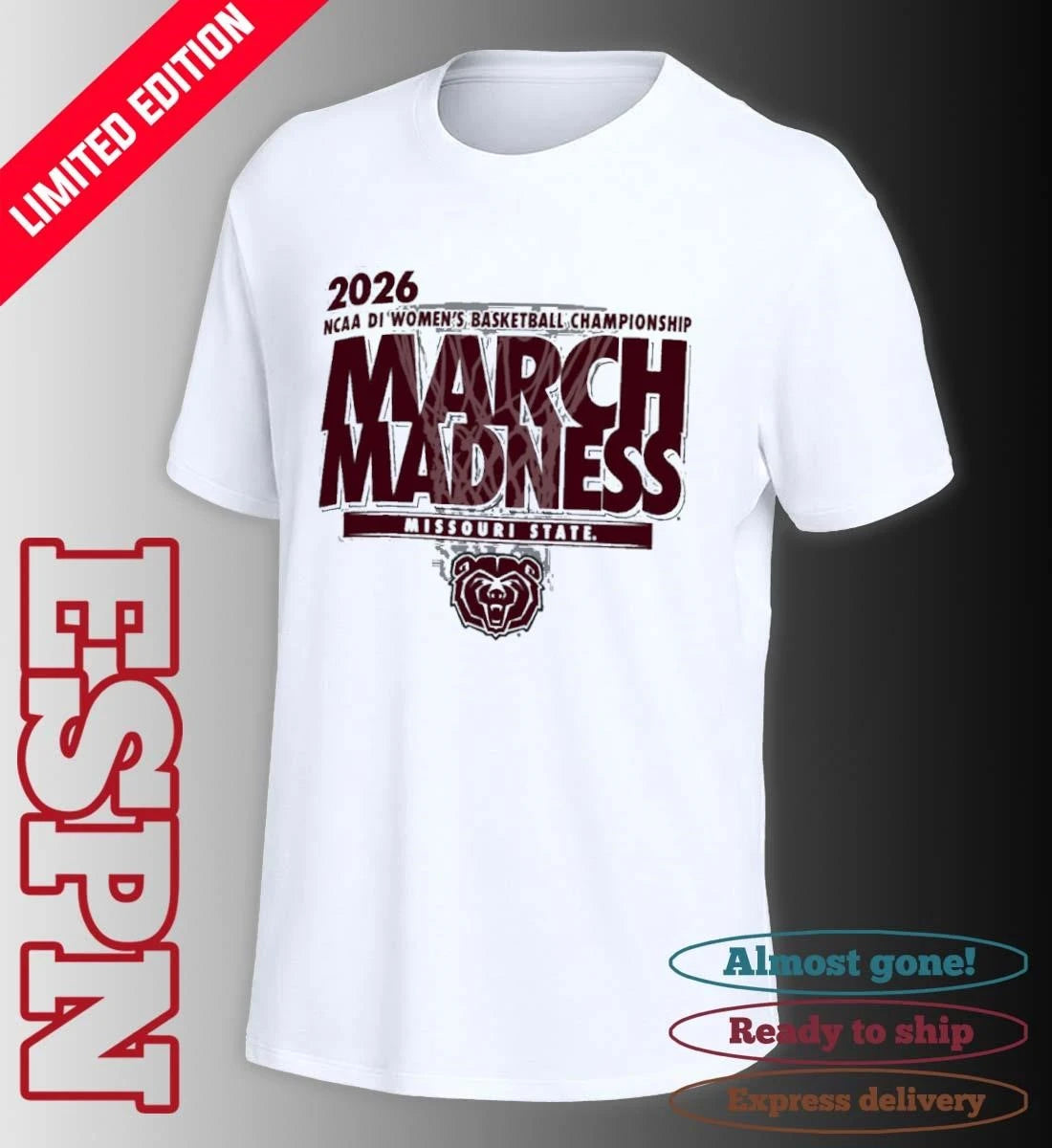 Official Missouri State Lady Bears 2026 NCAA DI Women’s Basketball March Madness – First Four Shirt