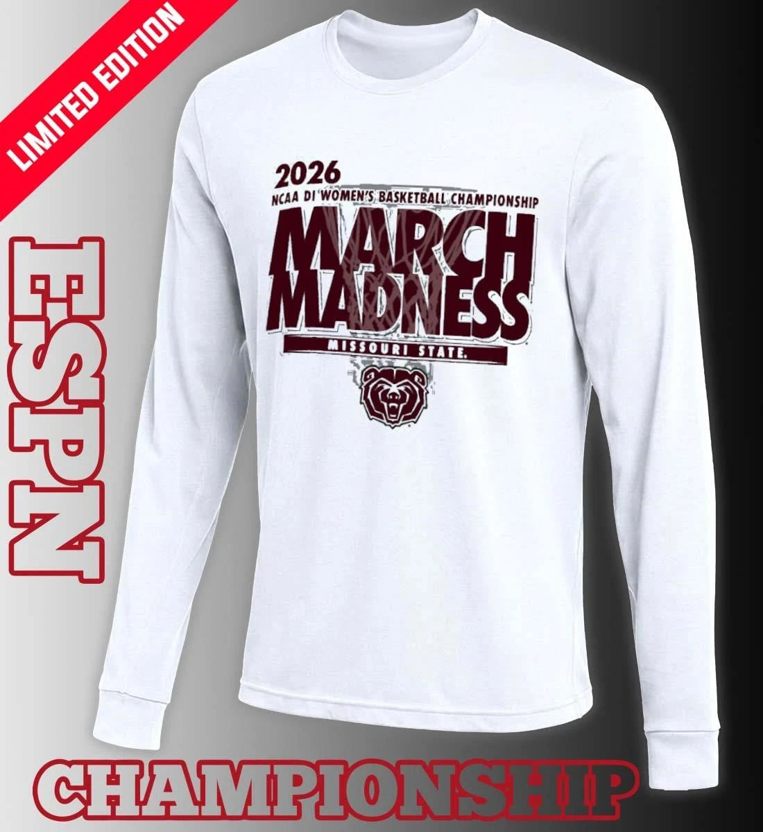 Official Missouri State Lady Bears 2026 NCAA DI Women’s Basketball March Madness – First Four Shirt