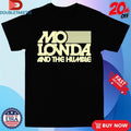 Official Mo Lowda &amp; The Humble Persona Shirts
