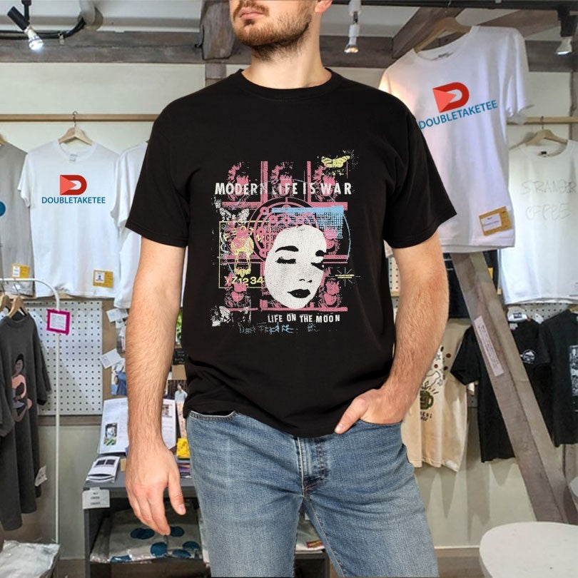 Official Modern Life Is War The Life On The Moon Shirts