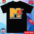 Official Money Ruins Everything I Want My MRE Shirts
