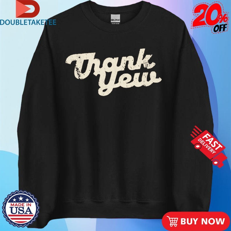 Official Morgan Wallen Thank Yew Shirts