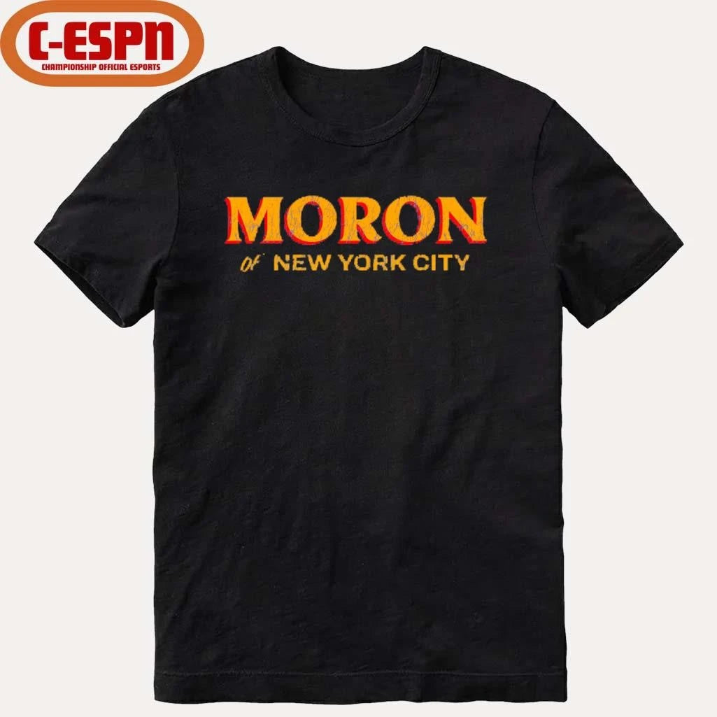 Official Moron of NYC New York City Shirt