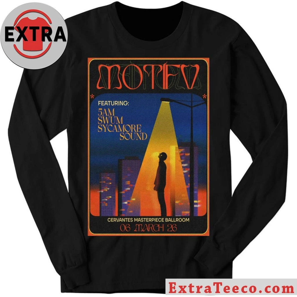 Official Motifv March 6 2026 At Cervantes Masterpiece Ballroom Show Poster Shirt