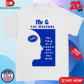 Official Mr. G The Musical Shirts