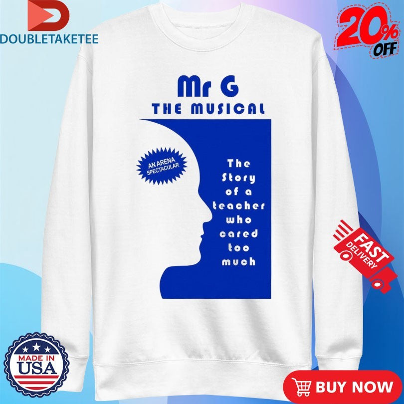 Official Mr. G The Musical Shirts