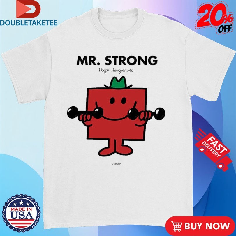 Official Mr. Men Little Miss Mr. Strong Shirts