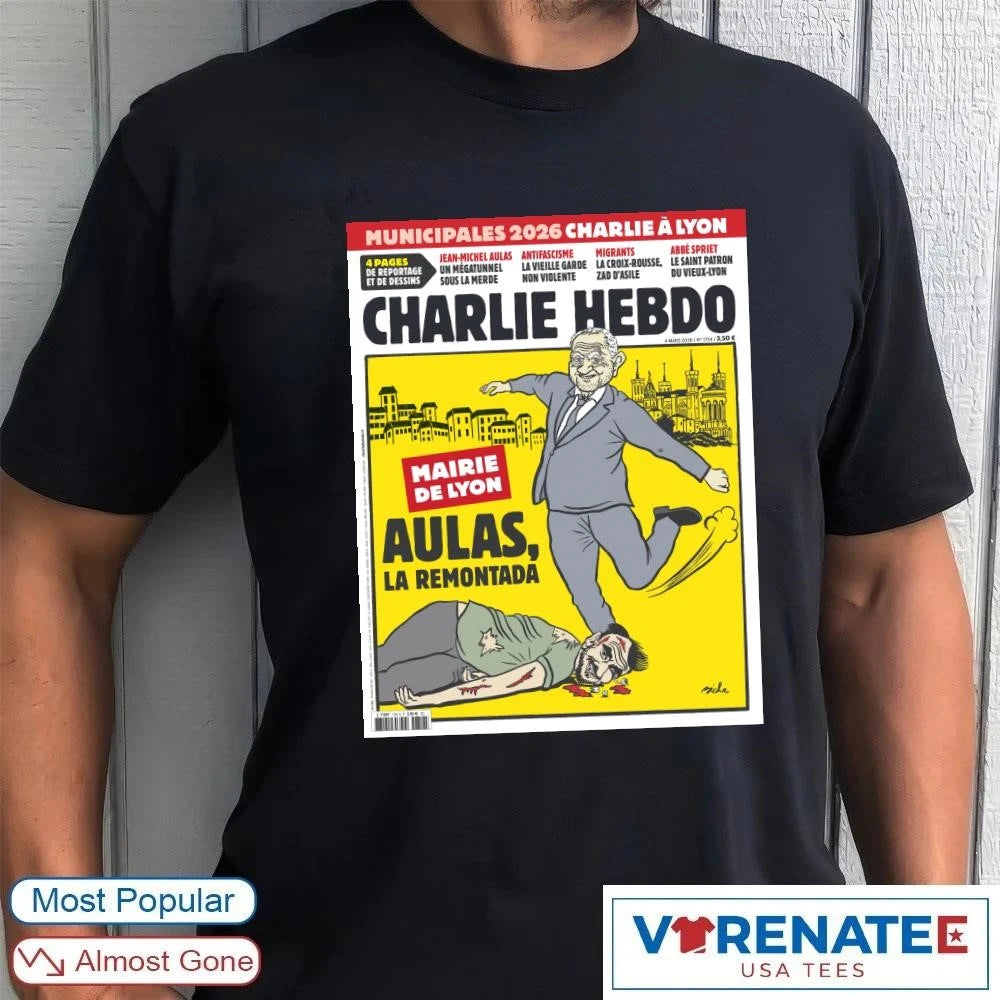 Official Municipales 2026 Charlie Hebdo Mairie De Lyon Aulas La Remontada Poster T-shirt