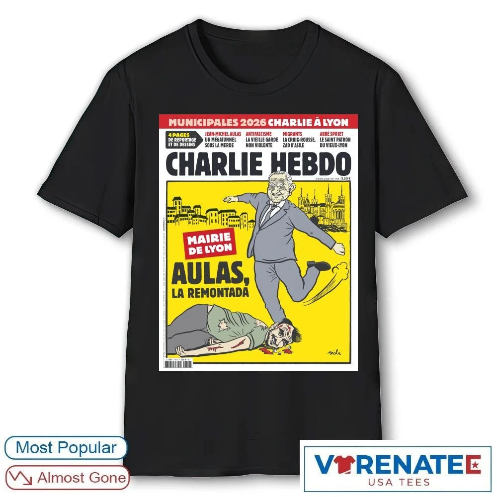 Official Municipales 2026 Charlie Hebdo Mairie De Lyon Aulas La Remontada Poster T-shirt