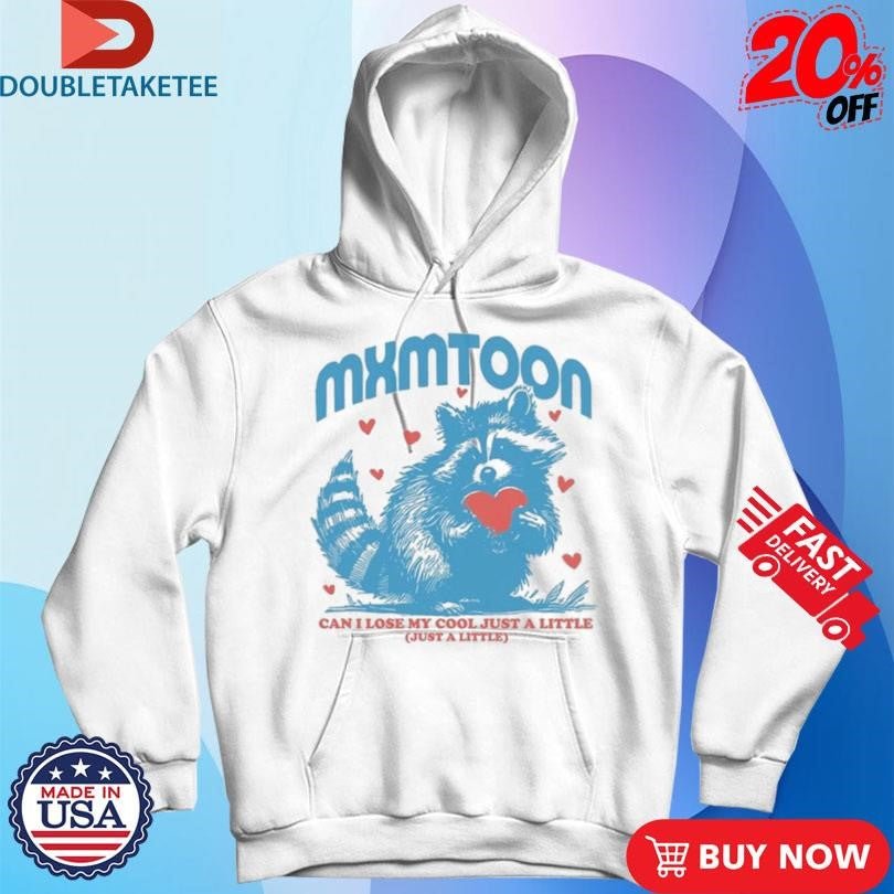 Official Mxmtoon Can I Lose My Cool Just A Little Raccoon Shirts