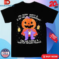 Official My Body Hurts And I H8 The Government Can Be Cuddle And Watch Spooky Movies Halloween Shirts