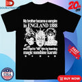 Official My Brother Became A Vampire In England 1888 Shirts