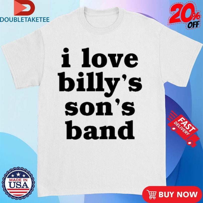 Official My Chemical Romance I Love Billy’s Son’s Band Shirts
