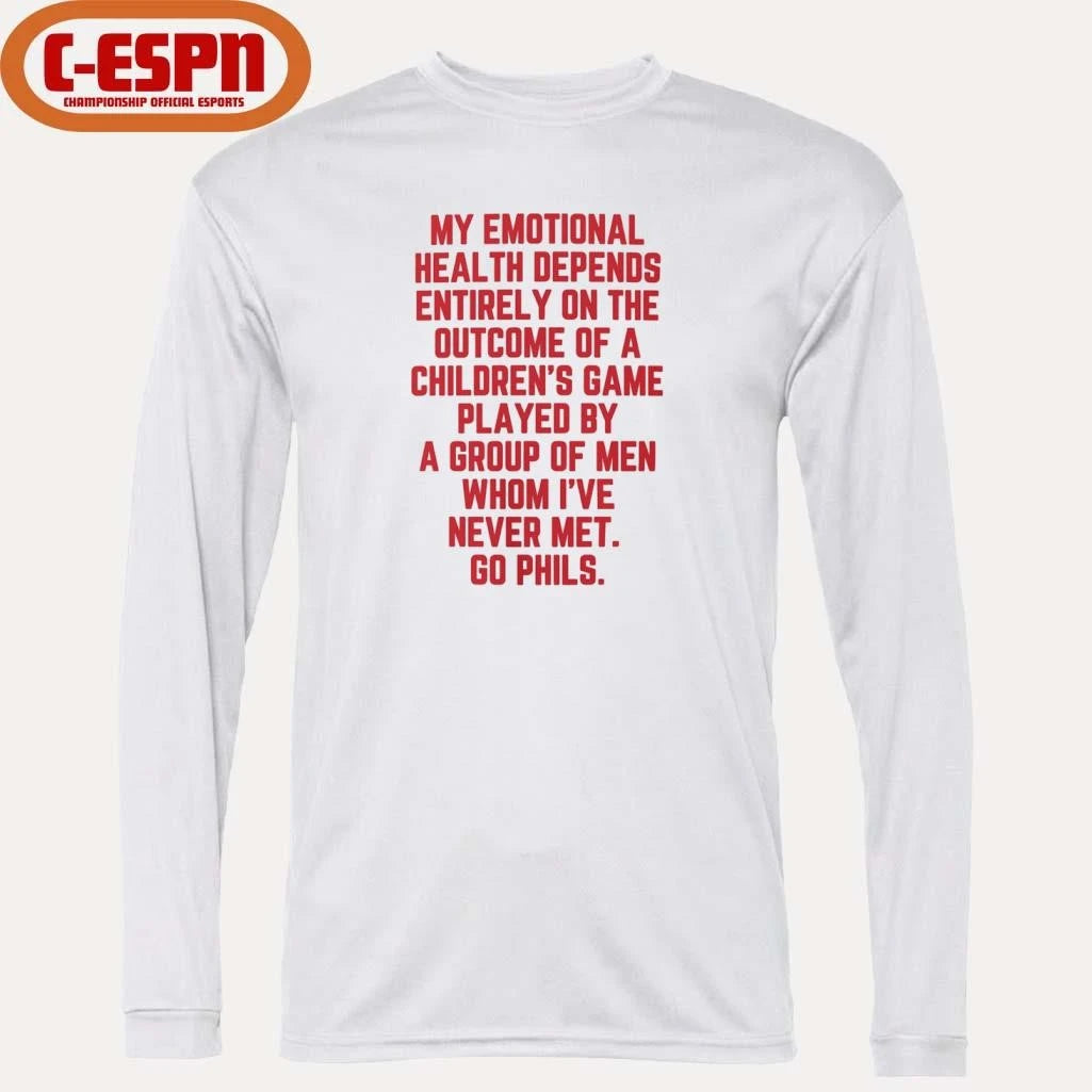 Official My Emotional Health Depends on the Phils Shirt