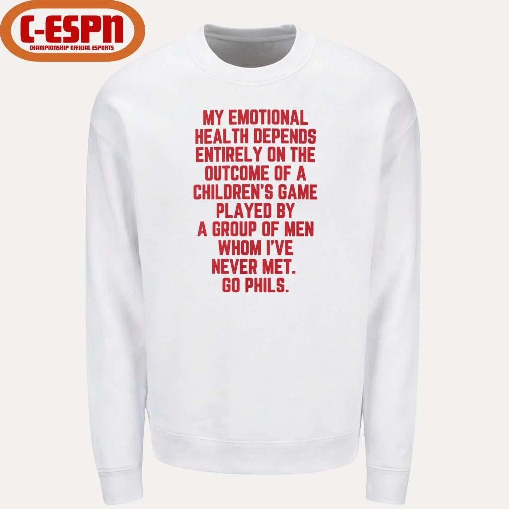 Official My Emotional Health Depends on the Phils Shirt