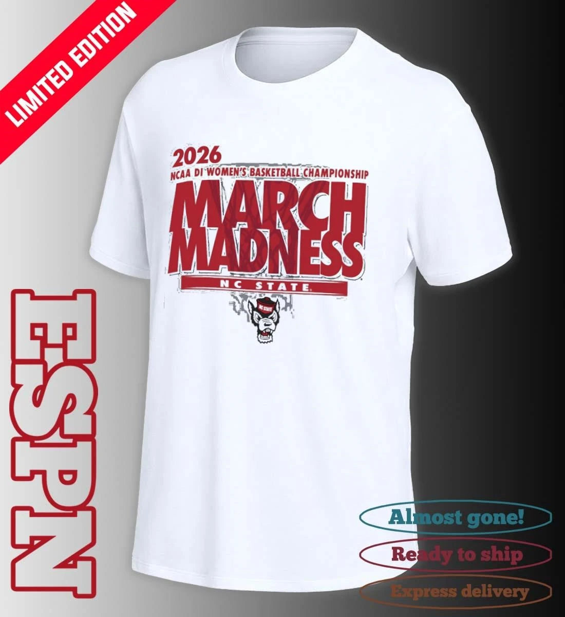Official NC State Women’s Basketball Single Team 2026 NCAA March Madness Shirt