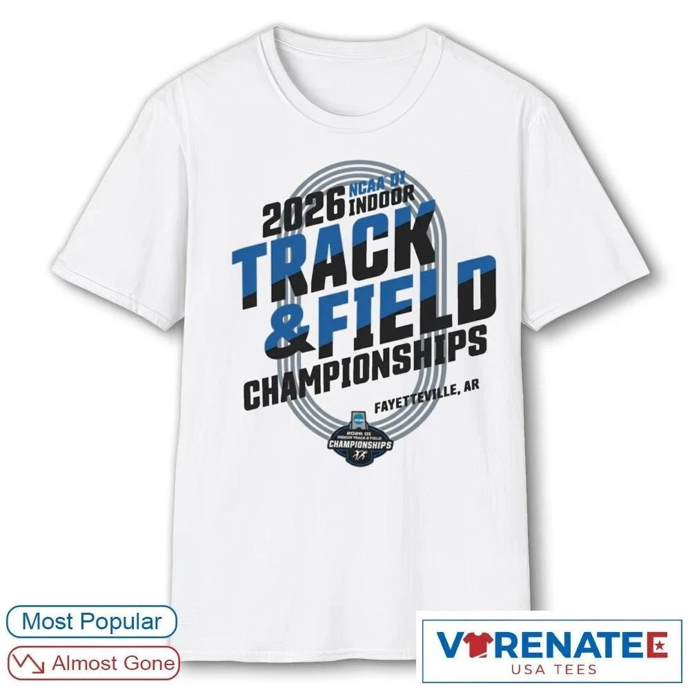 Official NCAA Division I Indoor Track and Field Championships 2026 Fayetteville, AR Logo T-shirt