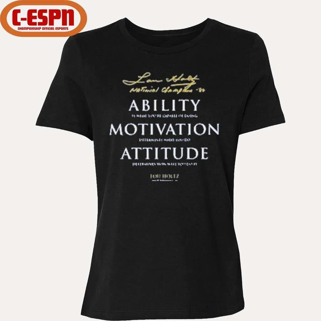Official ND Lou Holtz Ability Motivation Attitude Quote T-Shirt