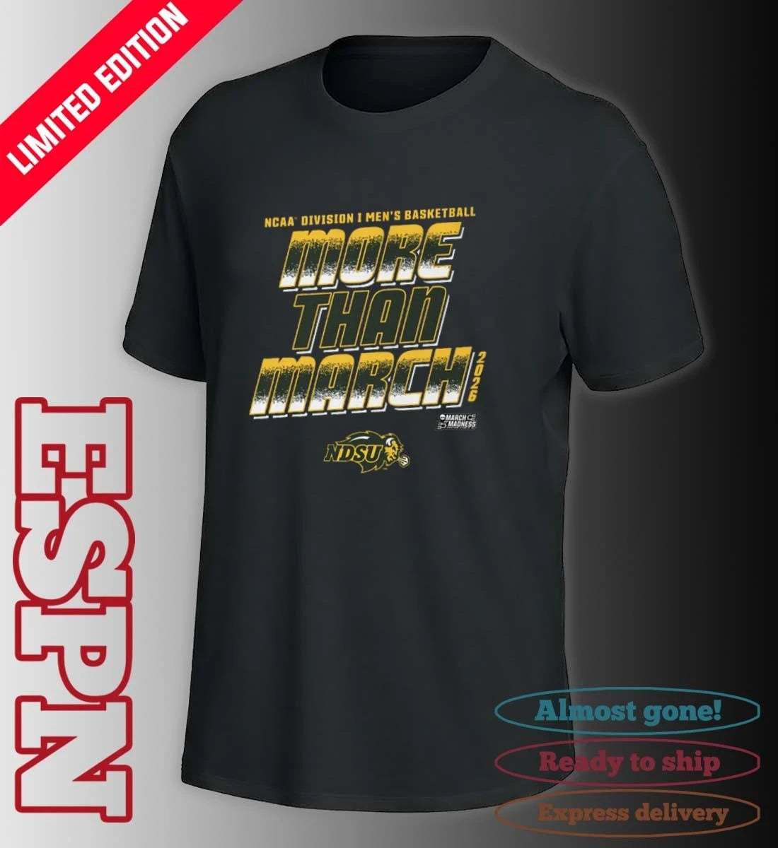 Official NDSU Men’s Basketball More Than March 2026 Shirt