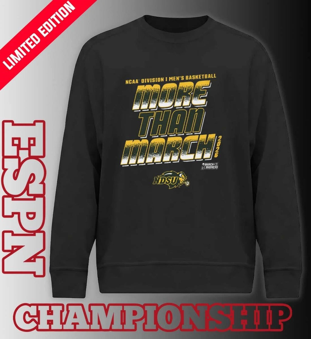 Official NDSU Men’s Basketball More Than March 2026 Shirt