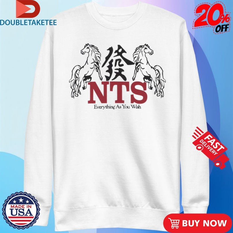 Official NTS Everything As You Wish Flaming Horse Shirts
