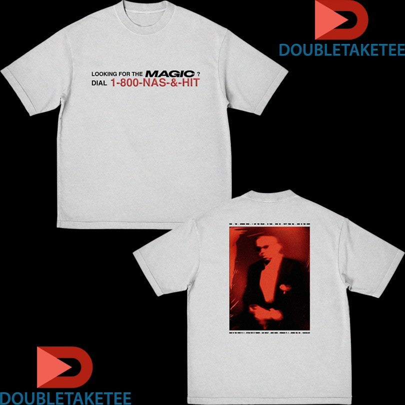 Official Nas Nasir Jones Looking For The Magic 3 Dial 1-800 Nas &amp; Hit Shirts