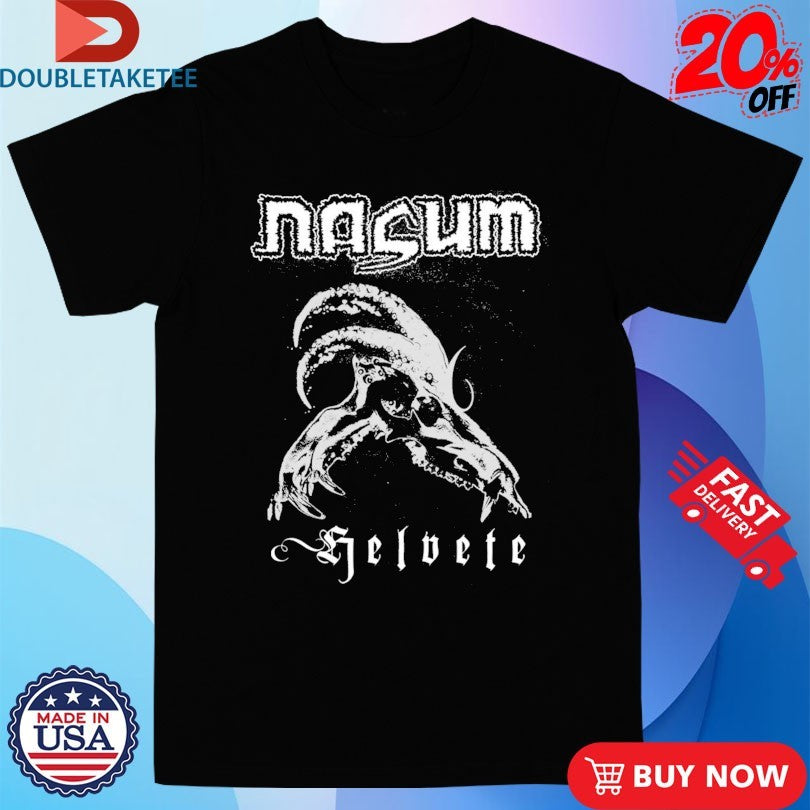 Official Nasum Helvete Shirts