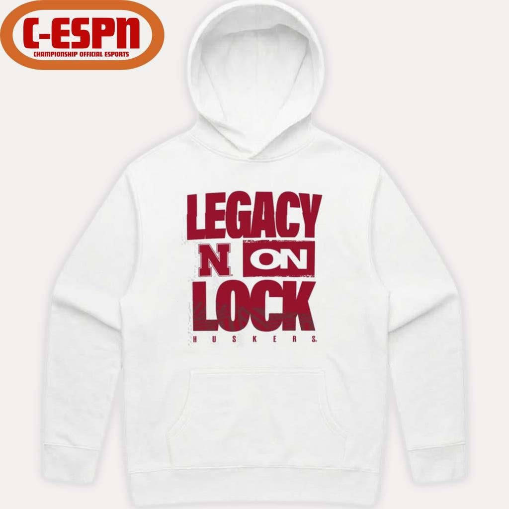 Official Nebraska Cornhuskers Basketball Legacy On Lock Shirt