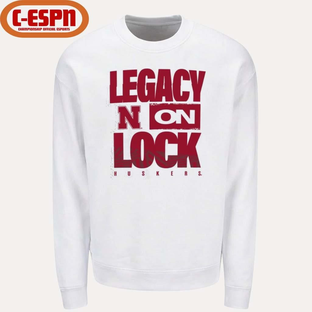 Official Nebraska Cornhuskers Basketball Legacy On Lock Shirt