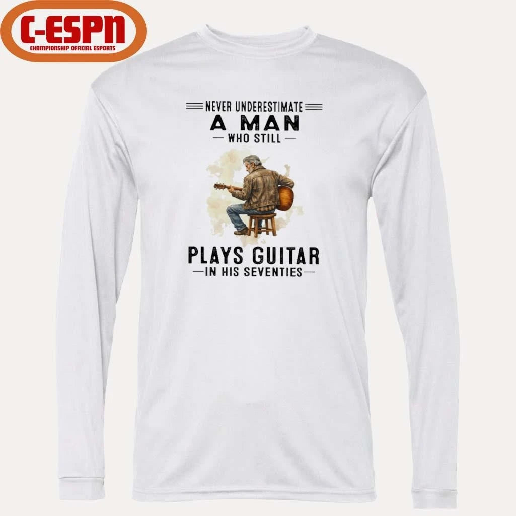 Official Never Underestimate A Man Who Still Plays Guitar In His Seventies Classic T-Shirt