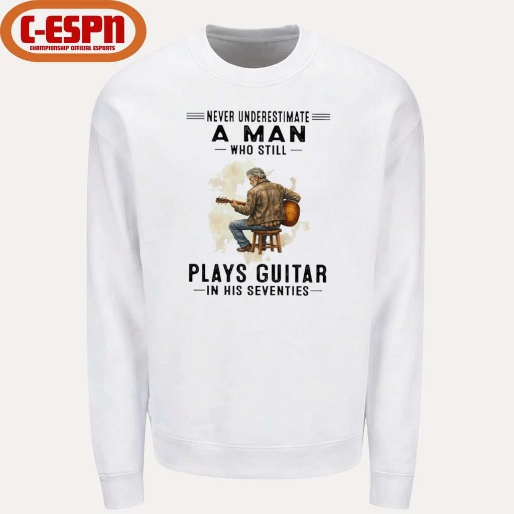Official Never Underestimate A Man Who Still Plays Guitar In His Seventies Classic T-Shirt