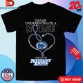 Official Never Underestimate A Nurse Who Understands Football And Loves Penn State Nittany Lions Stethoscope Heart  Shirts